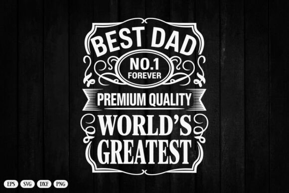 Download World's Greatest Best Dad Svg Png Files - Best Collection