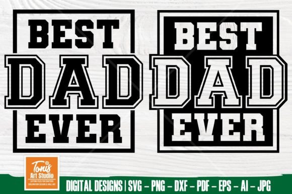 Download Best Dad Ever Svg, Dad Varsity Svg, Png - Best Collection